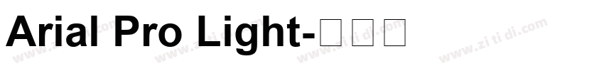 Arial Pro Light字体转换